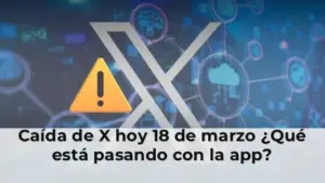 Caída de X hoy 18 marzo