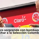 Claro sorprende con bombazo al fichar a la Selección Colombia