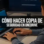 Cómo hacer copia de seguridad en OneDrive