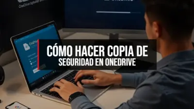Cómo hacer copia de seguridad en OneDrive