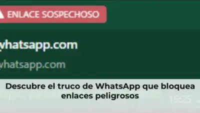 Truco WhatsApp bloquea enlaces peligrosos