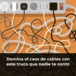 Domina el caos de cables con este truco que nadie te contó