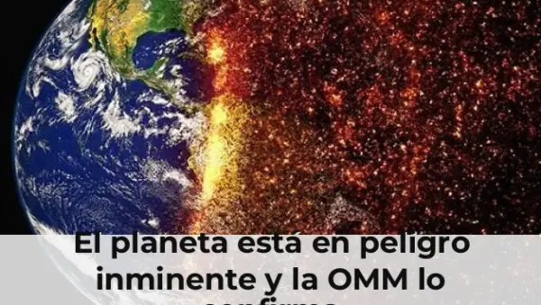 Planeta en peligro, informe OMM