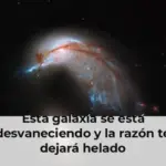 Esta galaxia se está desvaneciendo y la razón te dejará helado