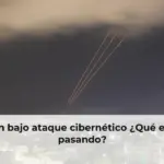 Irán bajo ataque cibernético ¿Qué está pasando?
