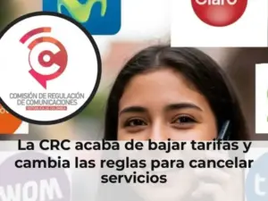 CRC baja tarifas y cambia reglas de cancelación