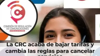CRC baja tarifas y cambia reglas de cancelación