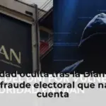 La verdad oculta tras la Dian la DNI y el fraude electoral que nadie cuenta