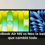 MacBook Air M5 vs Neo la batalla que cambió todo
