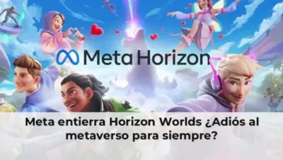 Meta Horizon Worlds metaverso fin de la era