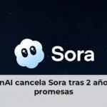 OpenAI cancela Sora tras 2 años de promesas