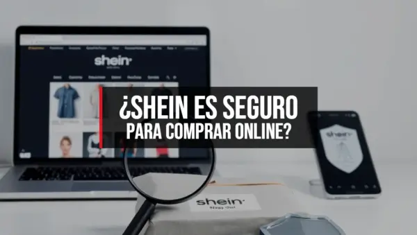 ¿Shein es seguro para comprar online?