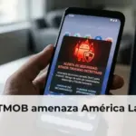 El BTMOB amenaza América Latina
