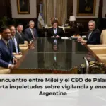 El encuentro entre Milei y el CEO de Palantir despierta inquietudes sobre vigilancia y energía en Argentina