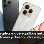 El smartphone que equilibra autonomía extrema y diseño ultra delgado