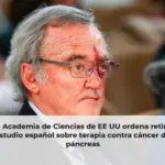 La Academia de Ciencias de EE UU ordena retirar estudio español sobre terapia contra cáncer de páncreas