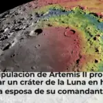 La tripulación de Artemis II propone bautizar un cráter de la Luna en honor a la esposa de su comandante