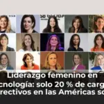 Liderazgo femenino en tecnología: solo 20 % de cargos directivos en las Américas son mujeres