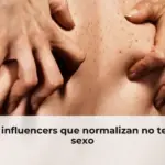 Los influencers que normalizan no tener sexo