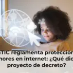 MinTIC reglamenta protección de menores en internet: ¿Qué dice el proyecto de decreto?