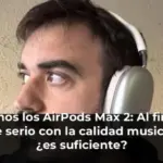 Probamos los AirPods Max 2: Al fin Apple se pone serio con la calidad musical, pero ¿es suficiente?