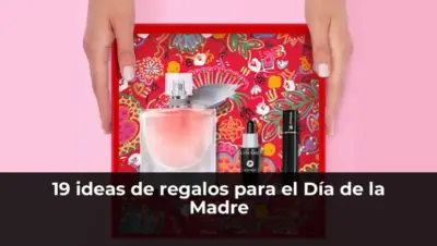 19 ideas de regalos para el Día de la Madre