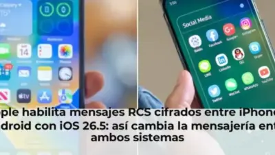 Apple habilita mensajes RCS cifrados entre iPhone y Android con iOS 26.5: así cambia la mensajería entre ambos sistemas
