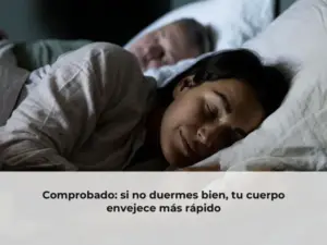 Comprobado: si no duermes bien, tu cuerpo envejece más rápido