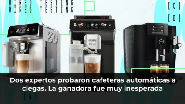 Dos expertos probaron cafeteras automáticas a ciegas. La ganadora fue muy inesperada