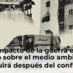 El impacto de la guerra en el Golfo sobre el medio ambiente seguirá después del conflicto