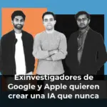Exinvestigadores de Google y Apple quieren crear una IA que nunca deje de aprender