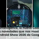 Gemini Intelligence, la nueva Googlebook y otras novedades que nos mostró The Android Show 2026 de Google