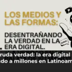 La cruda verdad: la era digital está dejando a millones en Latinoamérica