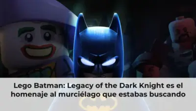 Lego Batman: Legacy of the Dark Knight es el homenaje al murciélago que estabas buscando