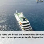 Qué se sabe del brote de hantavirus detectado en un crucero procedente de Argentina
