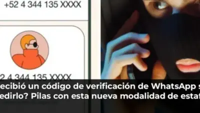 ¿Recibió un código de verificación de WhatsApp sin pedirlo? Pilas con esta nueva modalidad de estafa
