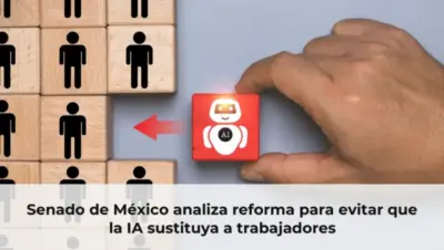 Senado de México analiza reforma para evitar que la IA sustituya a trabajadores