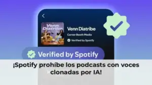 ¡Spotify prohíbe los podcasts con voces clonadas por IA!