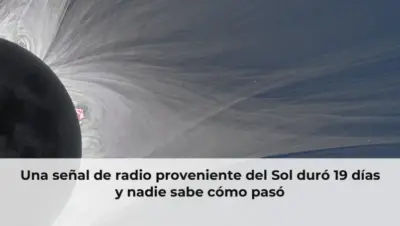 Una señal de radio proveniente del Sol duró 19 días y nadie sabe cómo pasó