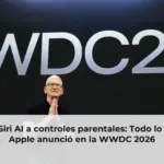 De Siri AI a controles parentales: Todo lo que Apple anunció en la WWDC 2026