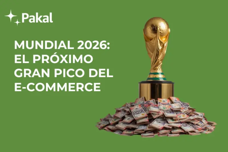 El Mundial 2026 será una prueba de estrés para el e-commerce mexicano