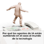 Por qué los agentes de IA están sumiendo en el caos al mundo de la tecnología