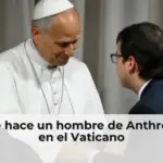 Qué hace un hombre de Anthropic en el Vaticano