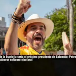Abelardo de la Espriella sería el próximo presidente de Colombia; Petro acusa a Israel de vulnerar software electoral