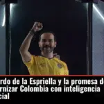 Abelardo de la Espriella y la promesa de modernizar Colombia con inteligencia artificial