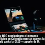 ASUS y ROG revolucionan el mercado tecnológico en Colombia con sus nuevas laptops de doble pantalla OLED y soporte de IA