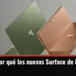 Descubre por qué las nuevas Surface de Microsoft rom