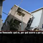 Doblete sísmico en Venezuela: qué es, por qué ocurre y por qué preocupa a los expertos