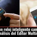 ¿Puede un reloj inteligente cambiarle la vida? | Análisis del Editor Multimedia
