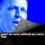¿Tienes dinero y poder? Así serías calificado para entrar a la sociedad secreta de Peter Thiel